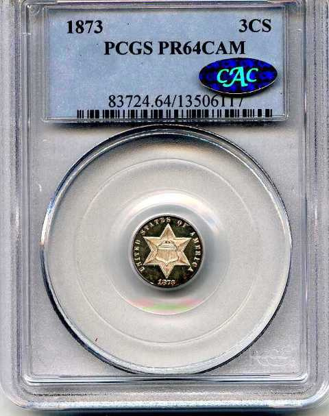 1873 PCGS PR64 CAM  CAC GOLD STICKER!
